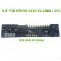 Kit PCB Switchless v2 FFVIMan - Super CIC, uIGR & Patch D4 - Super Nintendo / Super Famicom -