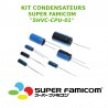 Kit condensateurs Super Famicom SHVC-CPU-01