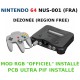 Nintendo 64 dézonée + Mod RGB "Officiel" - NUS-001 (FRA) - Complète