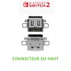 Connecteur de charge USB-C HAUT Nintendo Switch 2 (console)