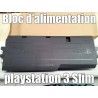 Bloc Alimentation PS3 Slim 120/160 Go